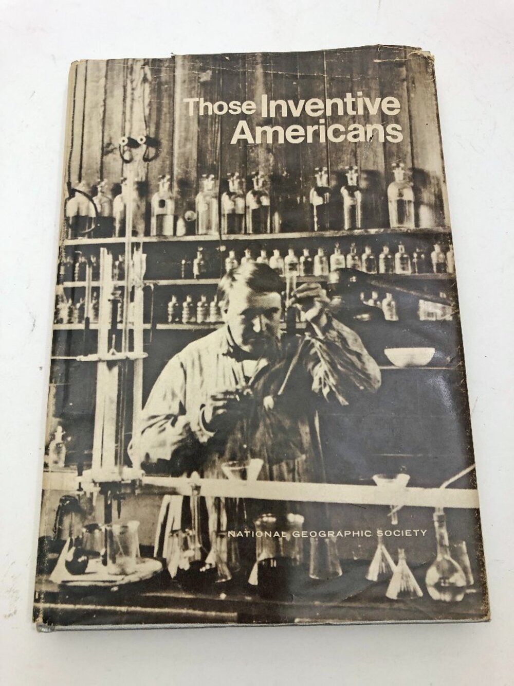 Those Inventive Americans HBDC NGS 231 Pages 231 pages
